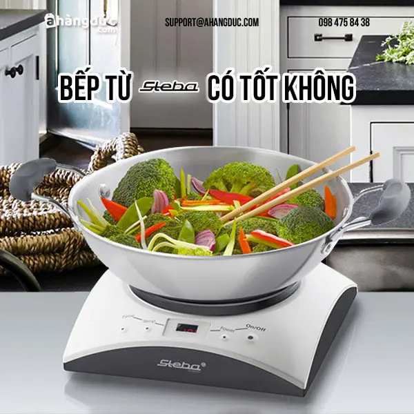 bếp từ steba có tốt không