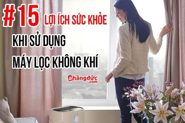 Lợi ích máy lọc không khí