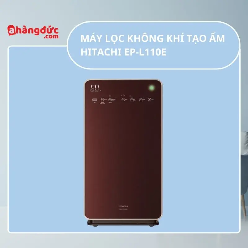 Máy lọc khí có tạo ẩm Hitachi EP-L110E