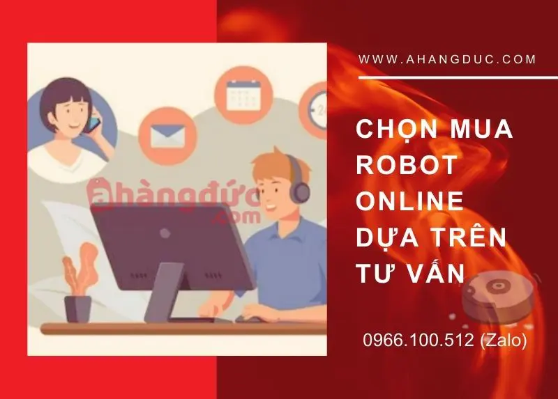 Kinh nghiệm chọn mua robot hút bụi lau nhà thông minh dựa trên tiêu chí? 34 Chọn mua robot online dựa trên tư vấn