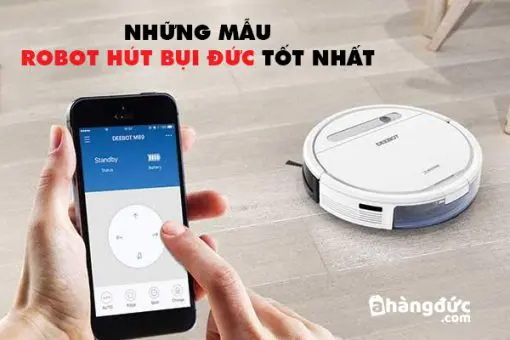 Robot hút bụi Đức loại nào tốt