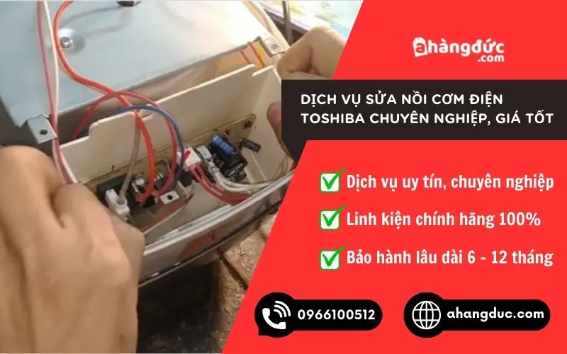 Dịch vụ sửa nồi cơm điện Toshiba uy tín