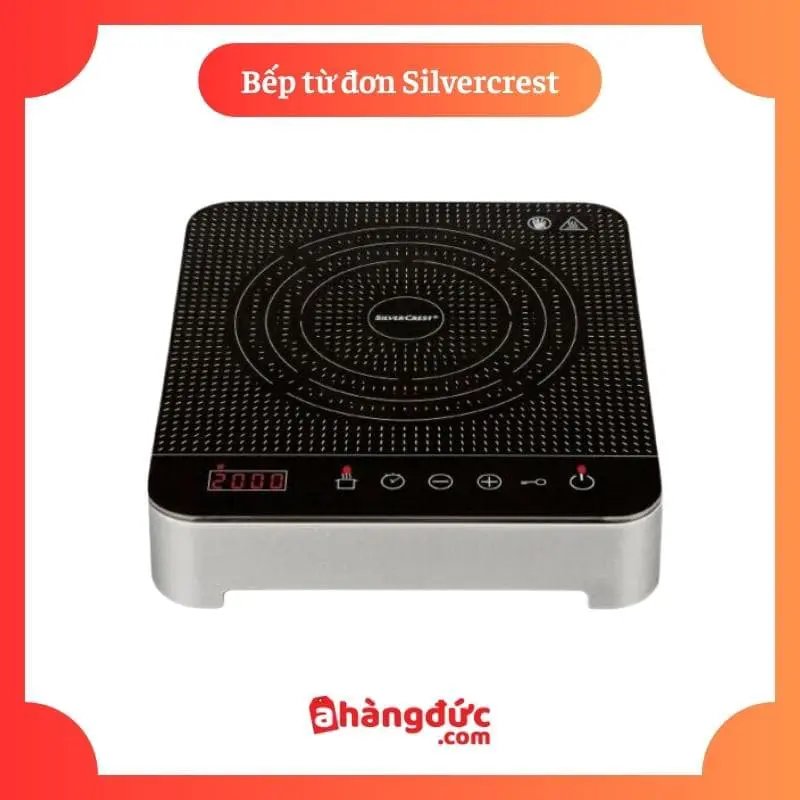 Bếp từ đơn Silvercrest 2000W Đức