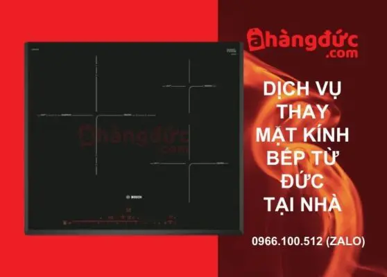 Dịch vụ thay mặt kính bếp từ đức tại nhà