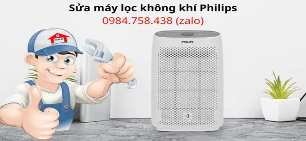 Sửa máy lọc không khí Philips nhanh chóng qua hotline 0984. 758. 438