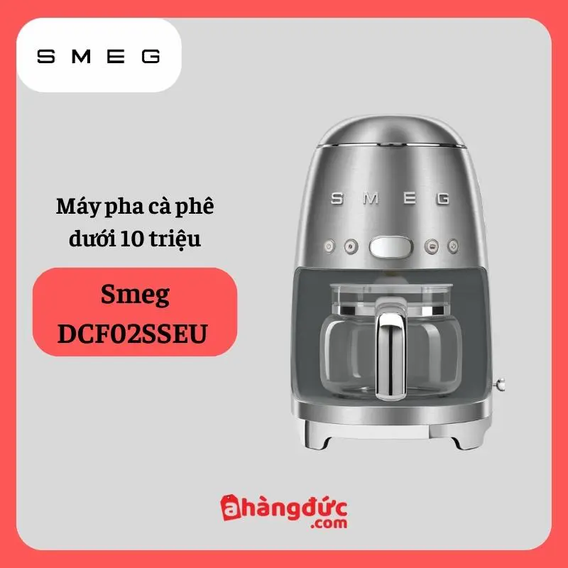 Máy pha cà phê Smeg DCF02SSEU