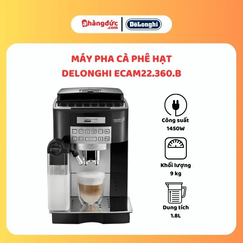Máy pha cafe từ hạt Delonghi ECAM22.360.B