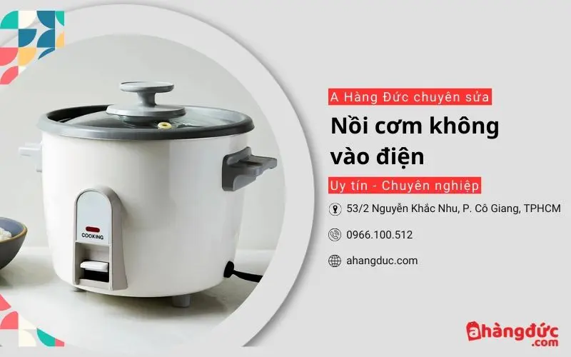 A Hàng Đức chuyên dịch vụ sửa nồi cơm điện uy tín, giá tốt