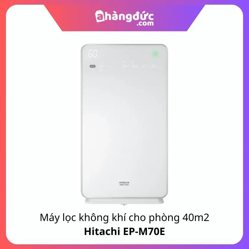 Máy lọc không khí và tạo ẩm Hitachi EP-M70E dùng cho phòng 40m2