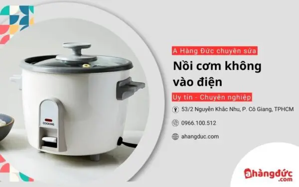 Nồi cơm điện không vào điện