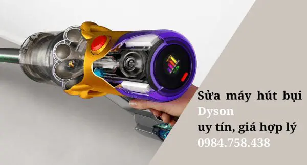 Quy trình sửa máy hút bụi Dyson tại Hà Nội chuyên nghiệp, nhanh chóng