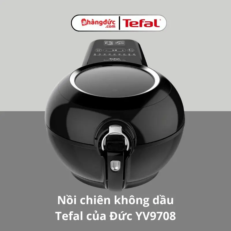 Nồi chiên không dầu Đức Tefal YV9708