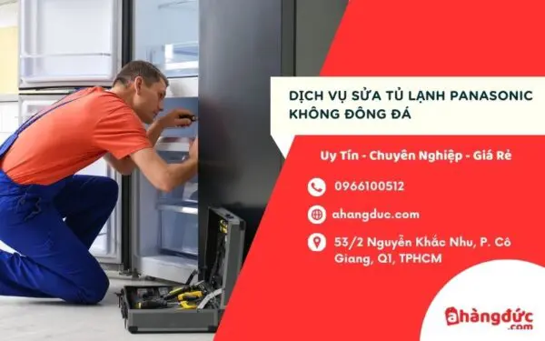 Sửa tủ lạnh Panasonic không đông đá