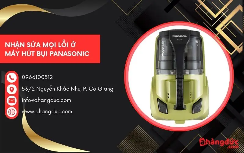 A Hàng Đức nhận sửa mọi lỗi ở máy hút bụi Panasonic