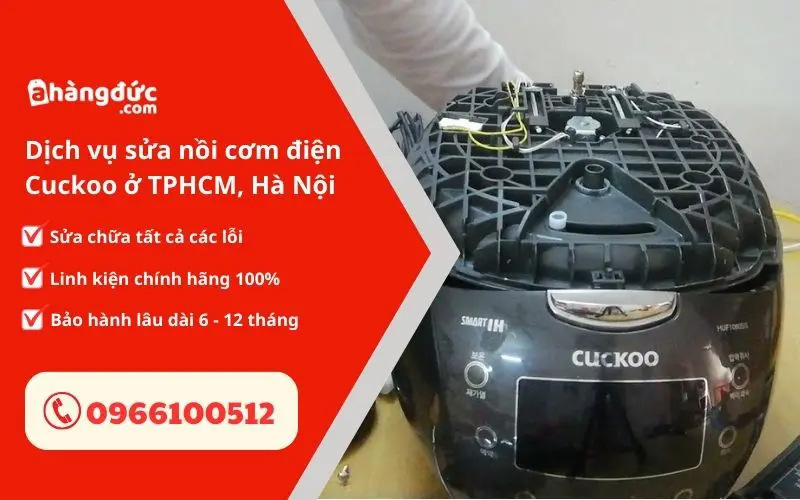 Bảng mã lỗi nồi cơm điện Cuckoo Hàn Quốc đầy đủ nhất 3 Dịch vụ sửa chữa nồi cơm điện Cuckoo Hàn Quốc uy tín
