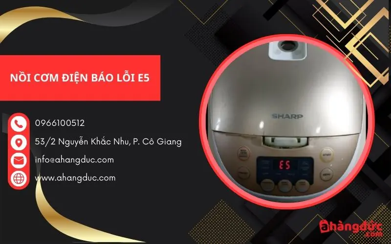 Lỗi E5 nồi cơm điện