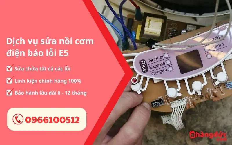 Dịch vụ sửa nồi cơm điện báo lỗi E5 uy tín, giá tốt