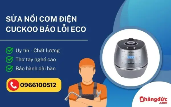 Nồi cơm điện Cuckoo báo lỗi ECO