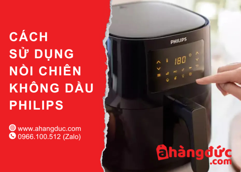 cach-su-dung-noi-chien-khong-dau-philips-thumbnail