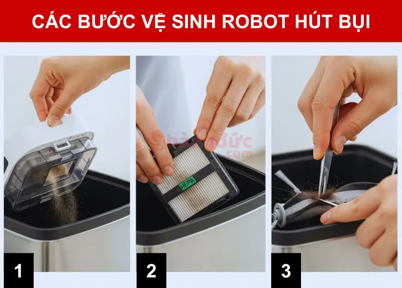 Vệ sinh robot hút bụi & bảo dưỡng tại nhà? 7 bước vệ sinh chuẩn thợ 11 Các bước vệ sinh robot hút bụi cơ bản