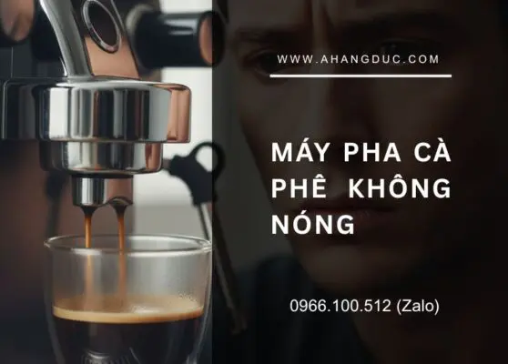 Máy pha cà phê không nóng
