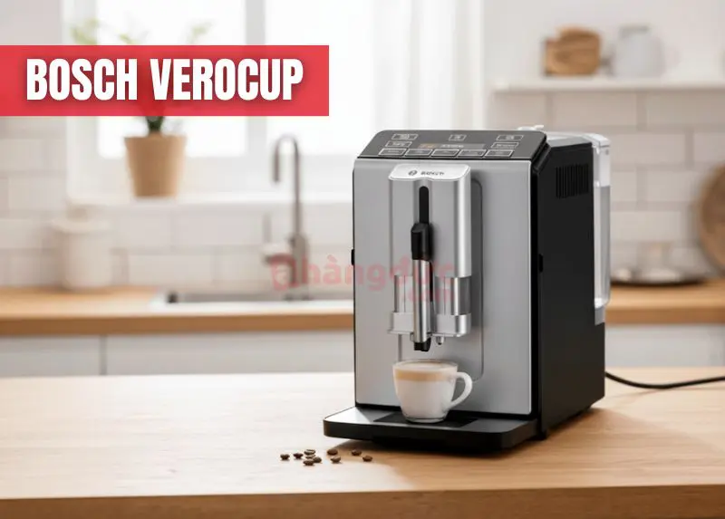 Máy pha cà phê đức: Khi kỹ thuật chính xác gặp gỡ đam mê bất tận 13 Bosch VeroCup: Sự lựa chọn bền bỉ, đáng tin cậy và thân thiện với người dùng cho mọi gia đình.