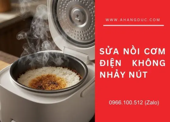 sửa nồi cơm điện không nhảy nút