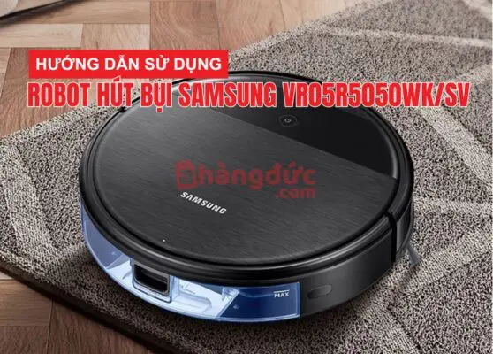 robot hút bụi samsung vr05r5050wk sv