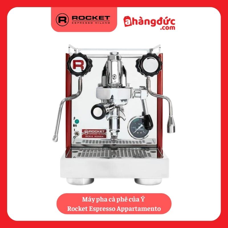 Máy pha cà phê chuyên nghiệp nhập khẩu từ Ý Rocket Espresso Appartamento