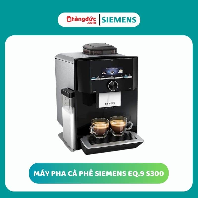Máy pha cafe Siemens EQ9.S300