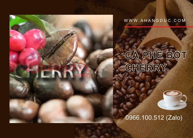 Cà phê bột Cherry