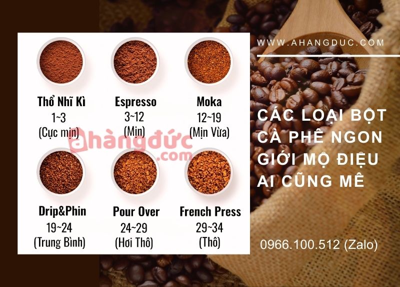 3 Cách pha cà phê bằng túi lọc đúng chuẩn, ngon đúng điệu 11 Các loại bột cà phê ngon giới mộ điệu ai cũng mê