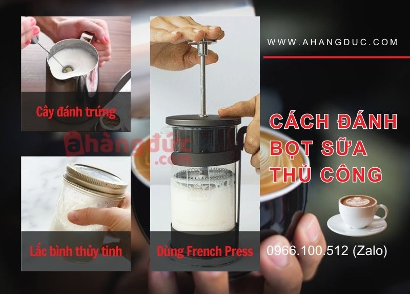 Cách đánh bọt sữa thủ công