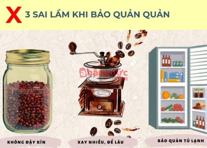 Bã cà phê pha máy bị ướt? Làm thế nào để xử lý dứt điểm 8 Bảo quản hạt cà phê không đúng cách