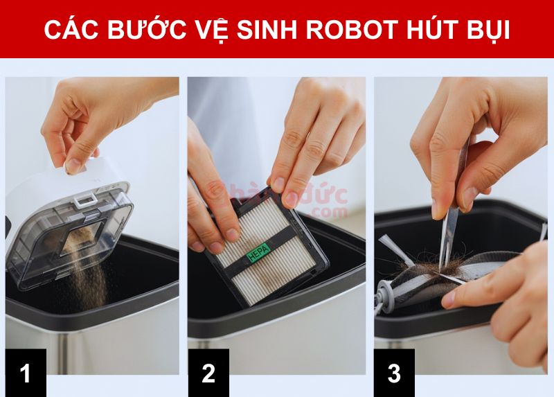 Các bước vệ sinh robot hút bụi cơ bản