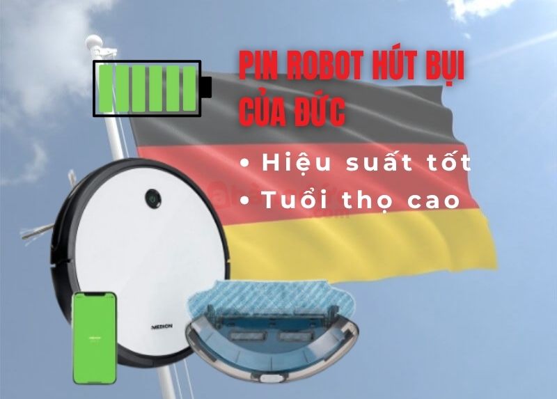 Pin robot hút bụi của Đức hiệu suất tốt và tuổi thọ cao