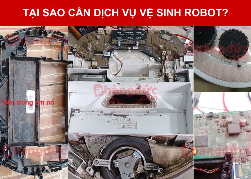 Tại sao cần dịch vụ vệ sinh robot hút bụi chuyên nghiệp