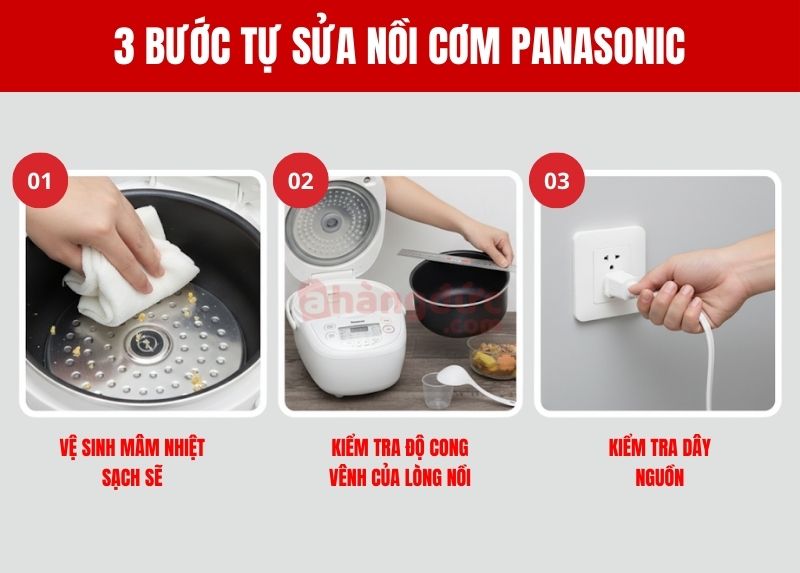 Các bước tự kiểm tra đơn giản bạn có thể thực hiện tại nhà: Vệ sinh mâm nhiệt, kiểm tra lòng nồi và dây nguồn.