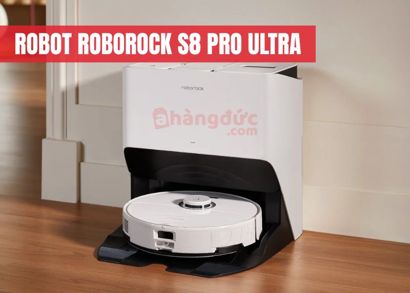 Roborock S8 Pro Ultra: Sự kết hợp hoàn hảo giữa sức mạnh làm sạch của chổi lăn kép và trí thông minh AI né vật cản đỉnh cao.