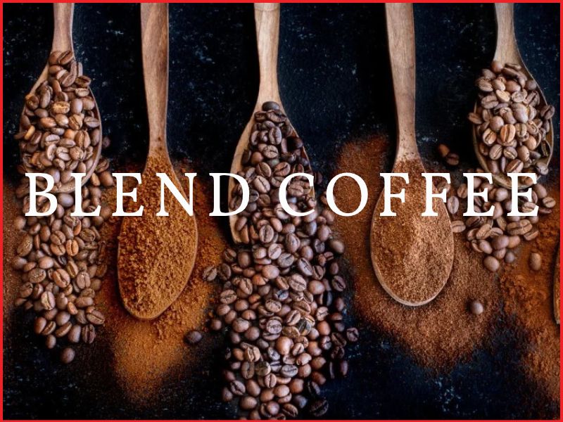 Blend coffee